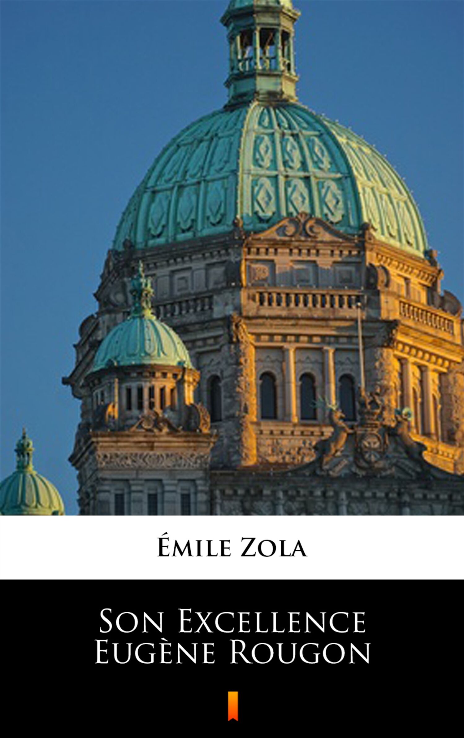 Son Excellence Eugène Rougon (e-book)