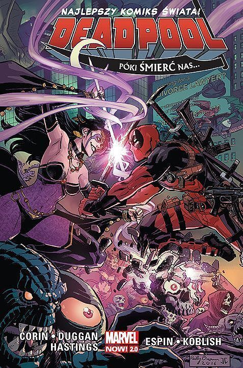 Deadpool - Najlepszy komiks świata! - 08 - Póki śmierć nas…