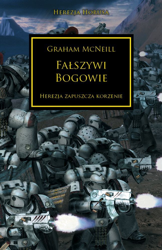 Fałszywi bogowie. Herezja Horusa