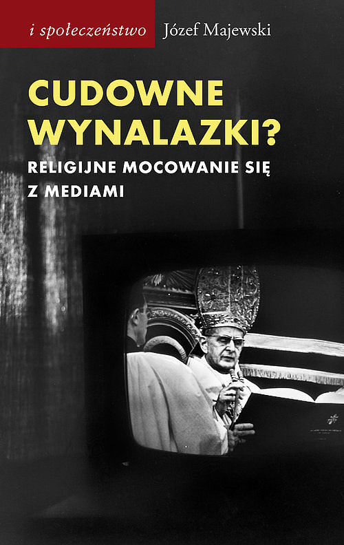 Cudowne wynalazki?