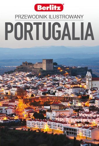 Portugalia. Przewodnik ilustrowany