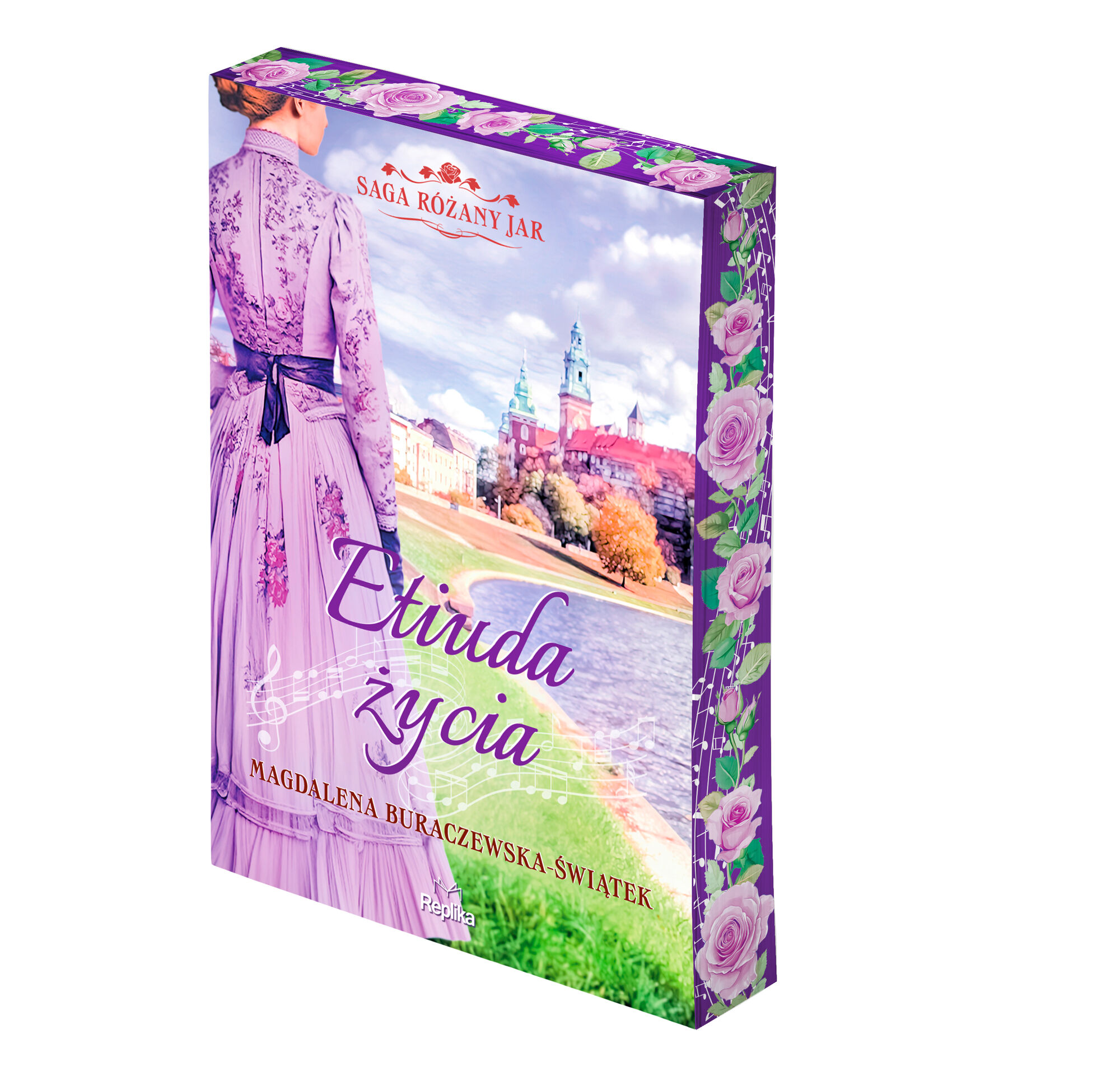 Etiuda życia. Saga Różany Jar, tom 3