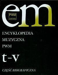 Encyklopedia Muzyczna PWM t - v. Tom 11