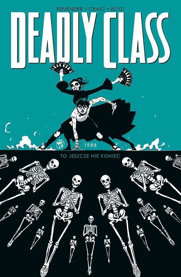 Deadly Class - 6 - 1988 To jeszcze nie koniec