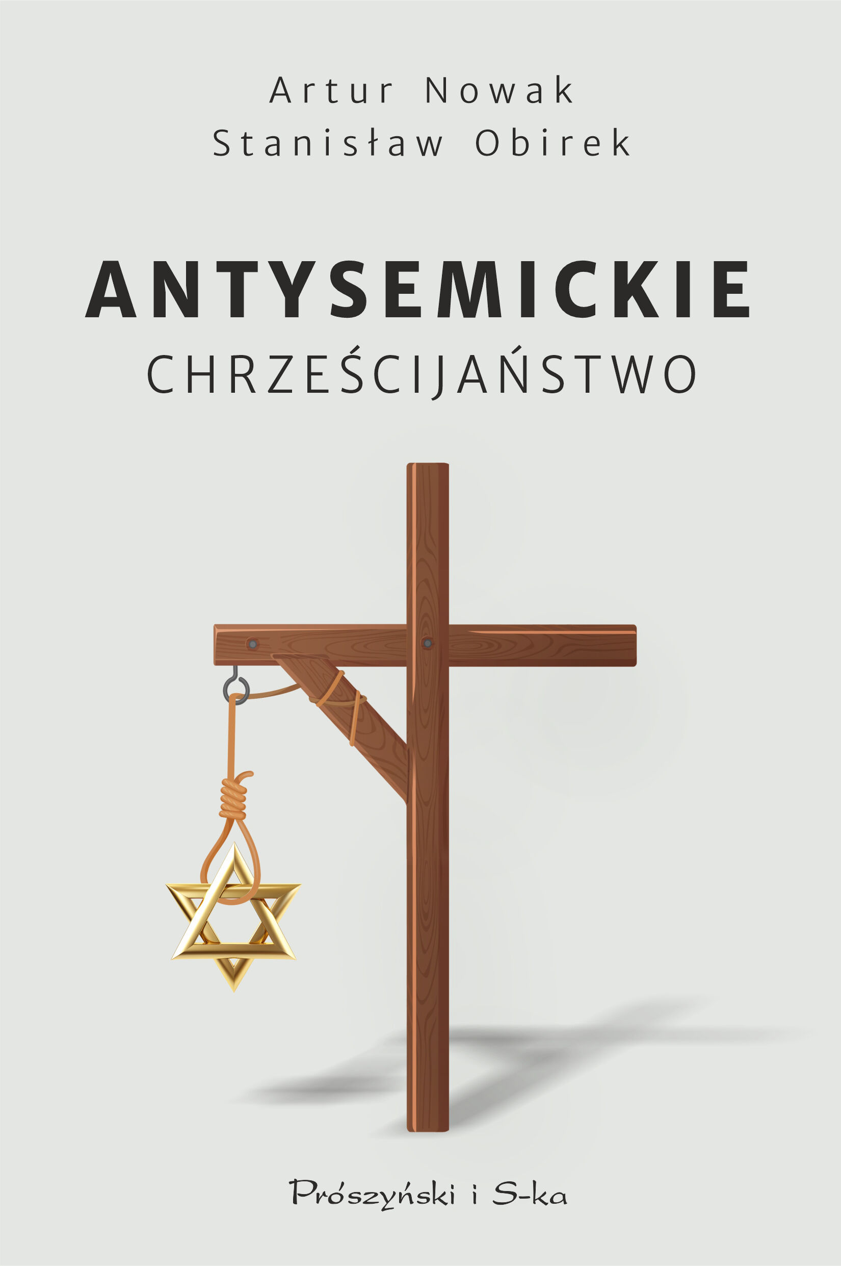 Antysemickie chrześcijaństwo (e-book)