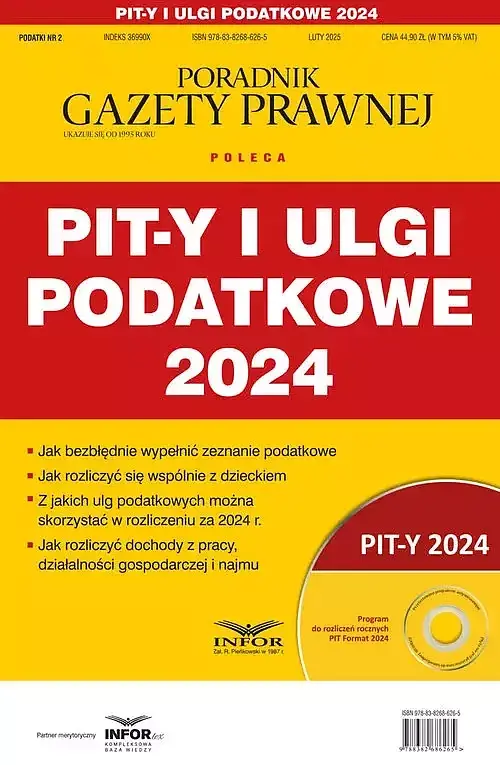 Pit-y i ulgi podatkowe 2024. Podatki 2/2025
