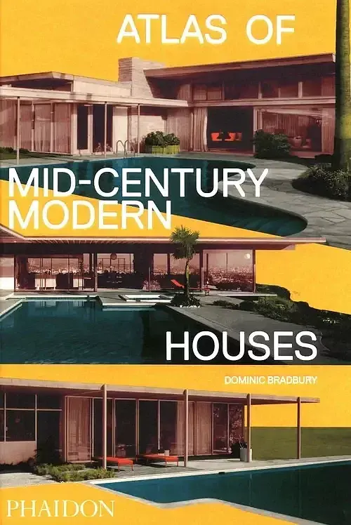 Atlas of Mid-Century Modern Houses
