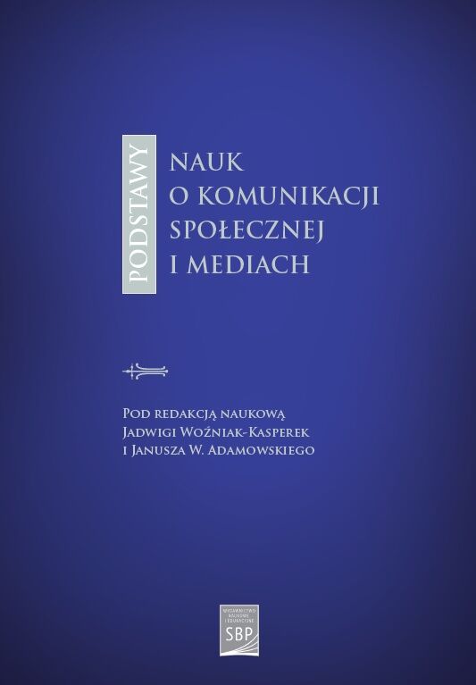 Podstawy nauk o komunikacji społecznej i mediach