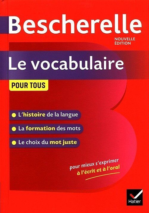 Bescherelle Le vocabulaire pour tous