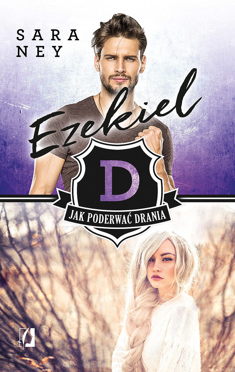 Ezekiel. Jak poderwać drania?