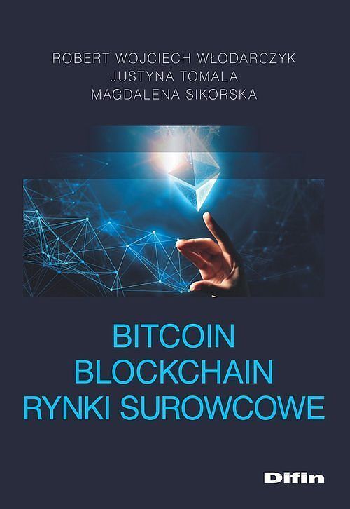 Bitcoin blockchain rynki surowcowe