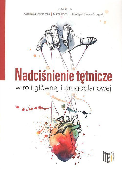 Nadciśnienie tętnicze w roli głównej i drugoplanowej