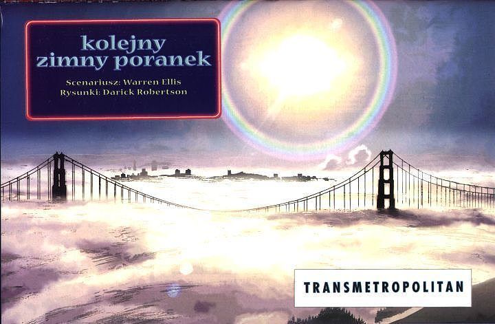Transmetropolitan - 3 - Żądza życia. Część 2