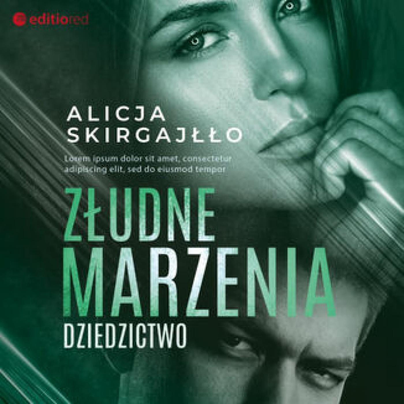 Złudne marzenia. Dziedzictwo (audiobook MP3)