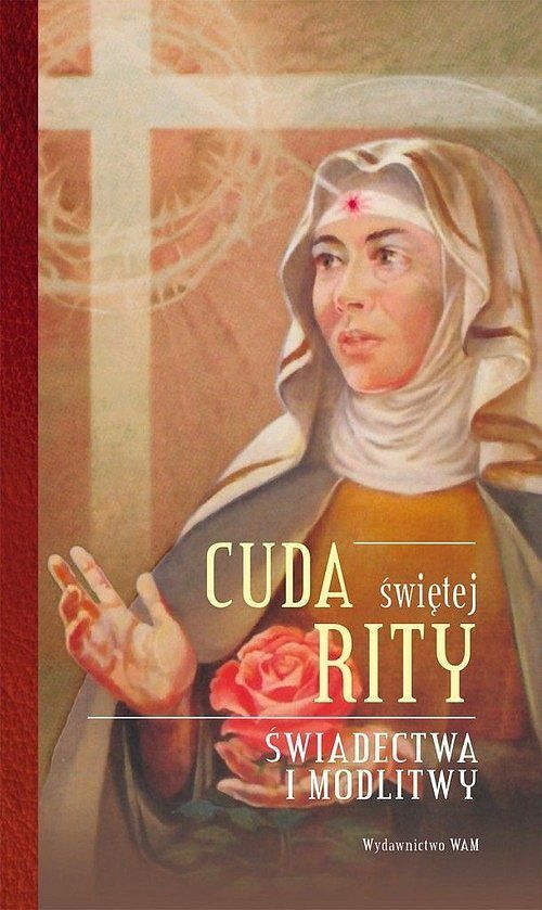 Cuda świętej Rity