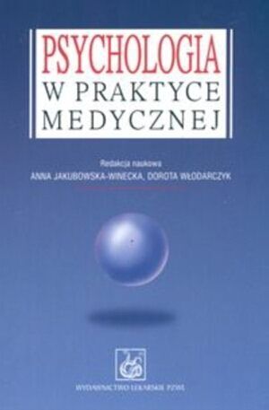 Psychologia w praktyce medycznej