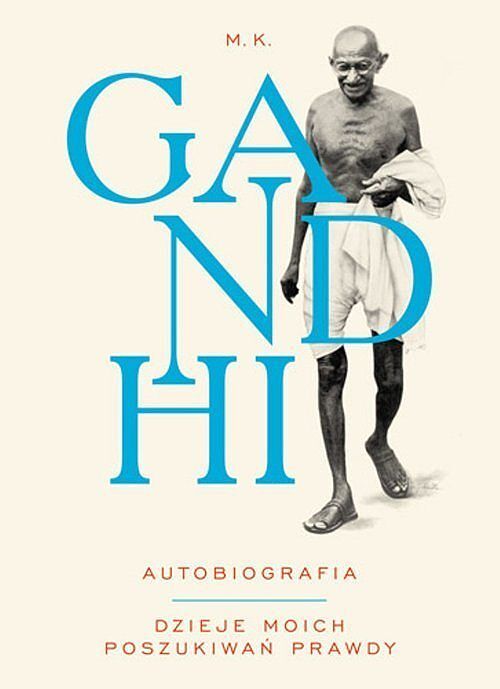 Gandhi. Autobiografia