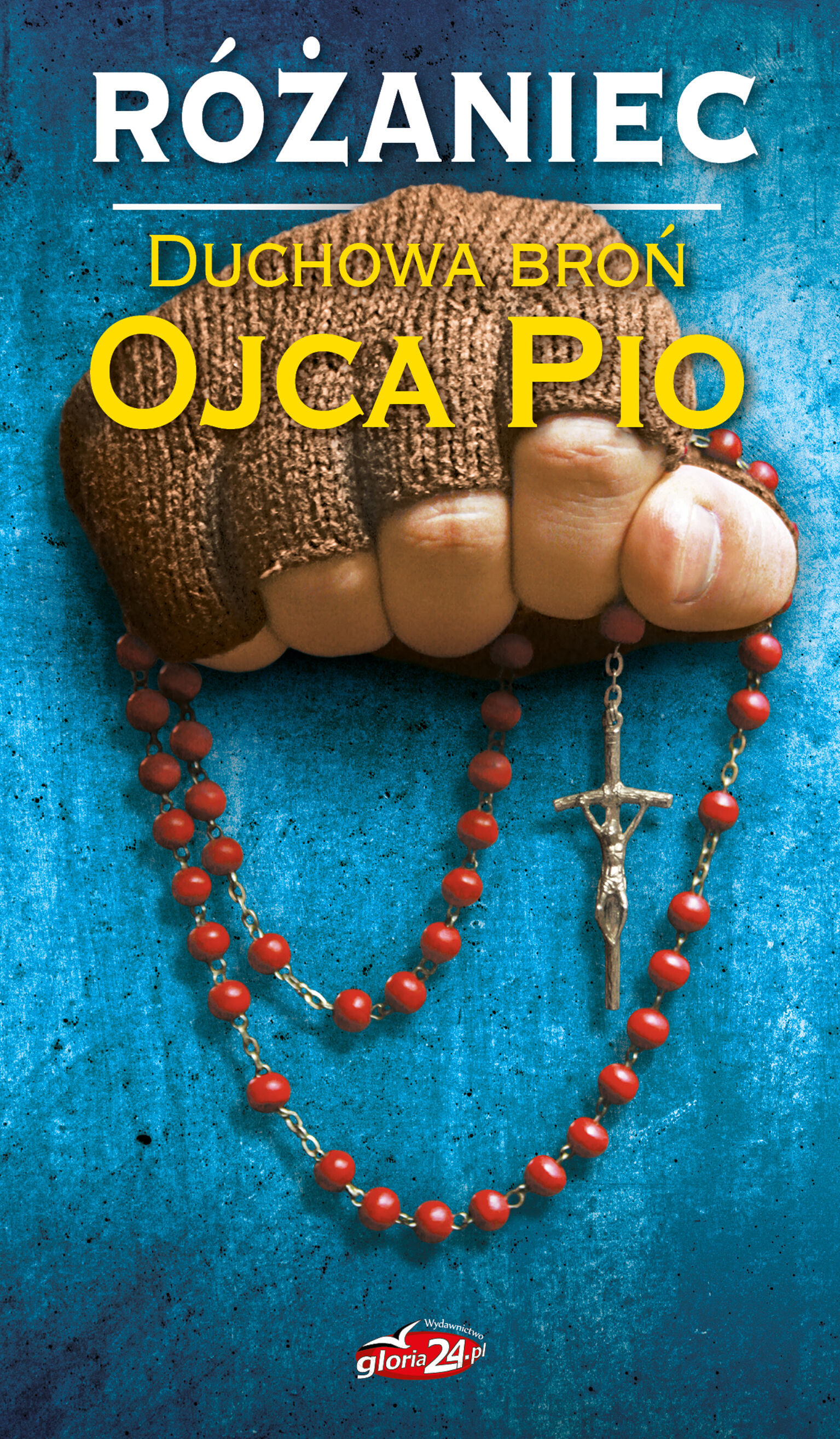Różaniec. Broń duchowa Ojca Pio (książka + różaniec)