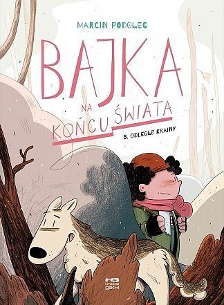 Bajka na końcu świata - 05 - Odległe Krainy