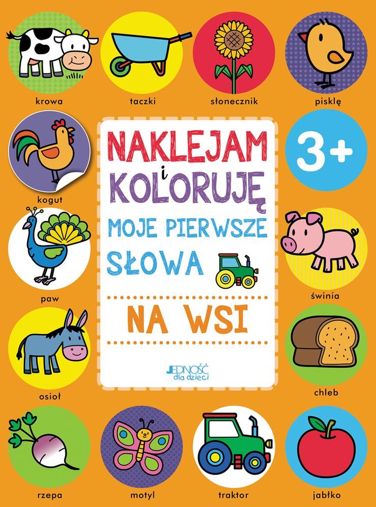 Na wsi moje pierwsze słowa naklejam i koloruję