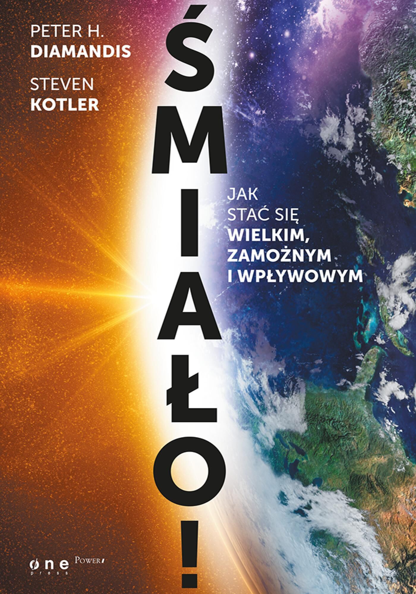 Śmiało! Jak stać się wielkim, zamożnym i wpływowym (e-book)