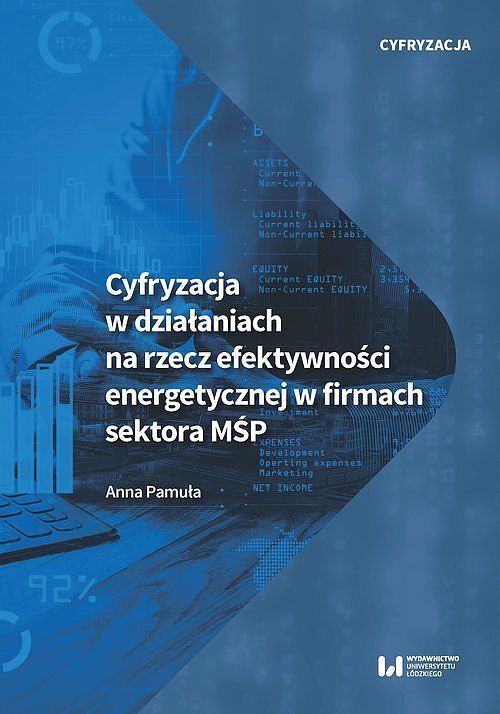 Cyfryzacja w działaniach na rzecz efektywności energetycznej w firmach sektora MŚP