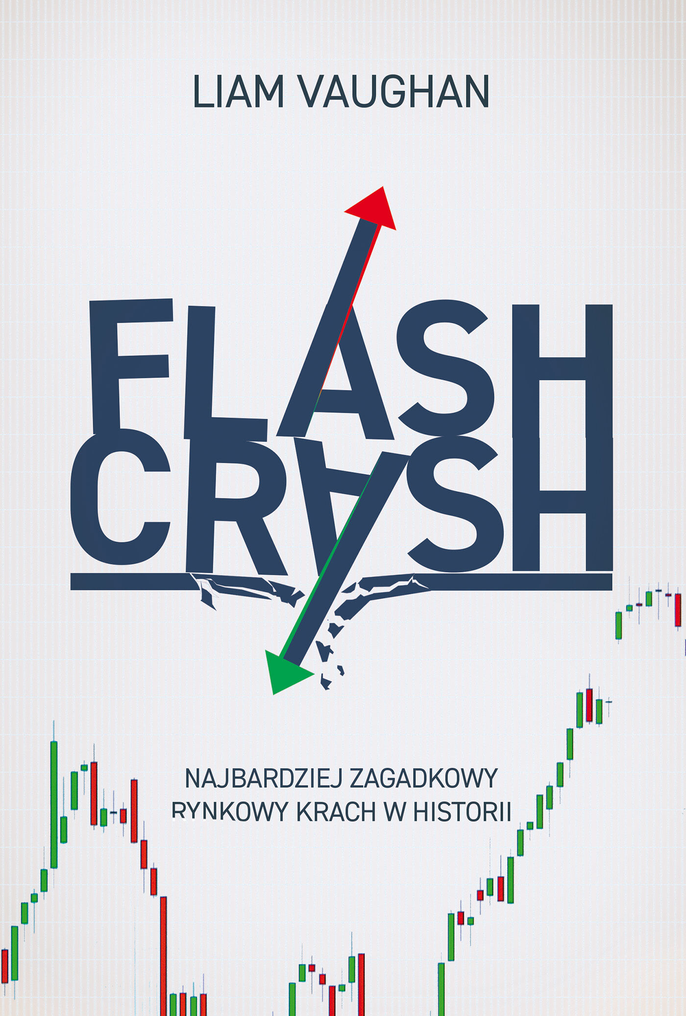 Flash Crash. Najbardziej zagadkowy rynkowy krach w historii (e-book)