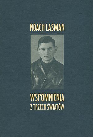 Wspomnienia z trzech światów