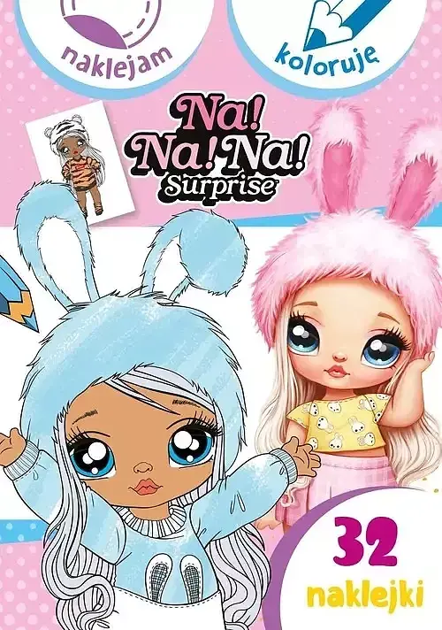 Naklejam i koloruję. Na! Na! Na! Surprise