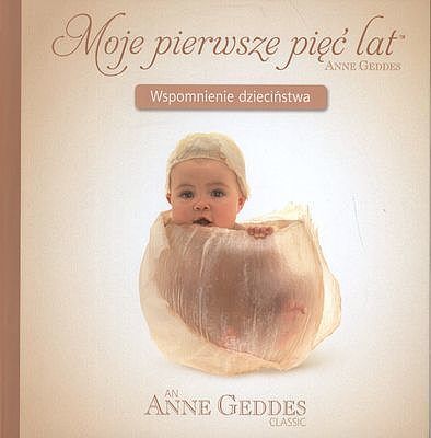 Moje pierwsze pięć lat - wspomnienie dzieciństwa