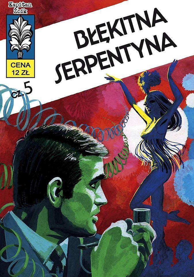 Kapitan Żbik - 14 - Błękitna serpentyna