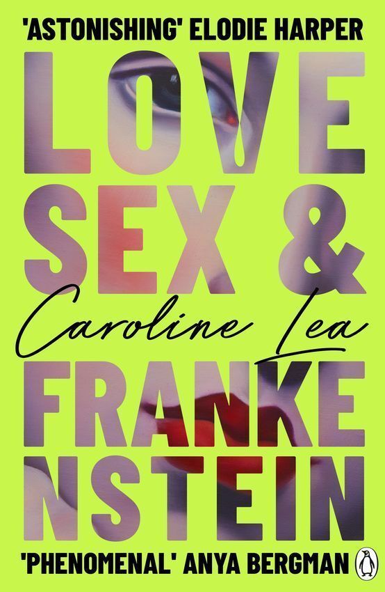 Love, Sex & Frankenstein