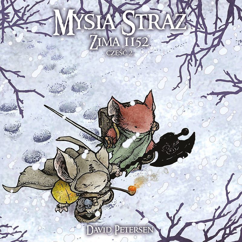 Mysia Straż - 4 - Zima 1152 cz. 2
