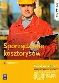 Sporządzanie kosztorysów. Podręcznik do nauki zawodów