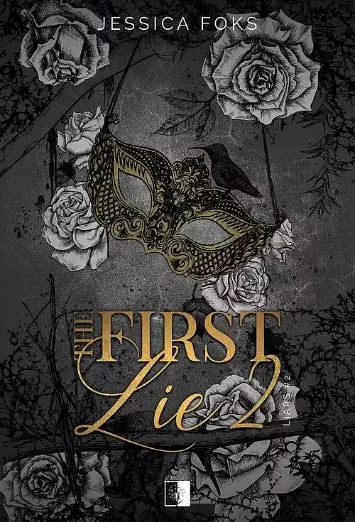 Liars. Tom 2 The First Lie 2