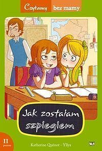 Jak zostałam szpiegiem