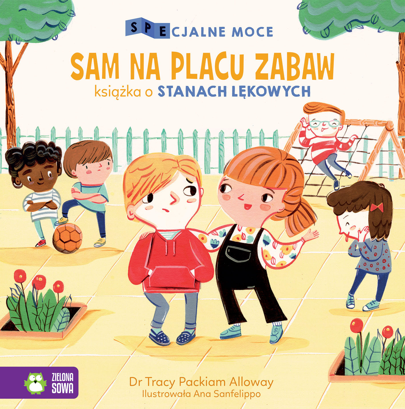 SPEcjalne moce. Sam na placu zabaw. Książka o stanach lękowych