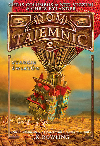 Dom Tajemnic. Starcie światów