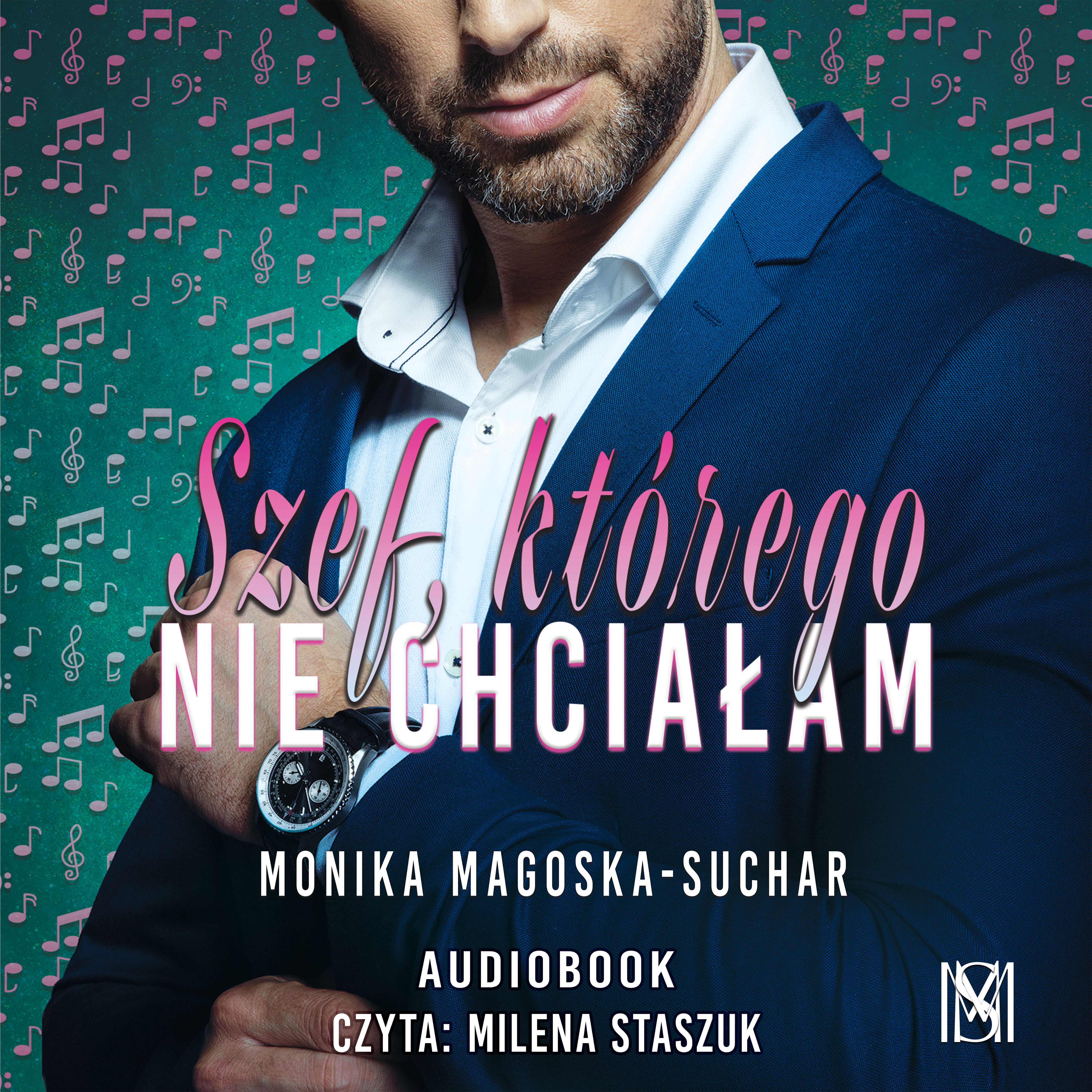 Szef, którego nie chciałam (audiobook MP3)