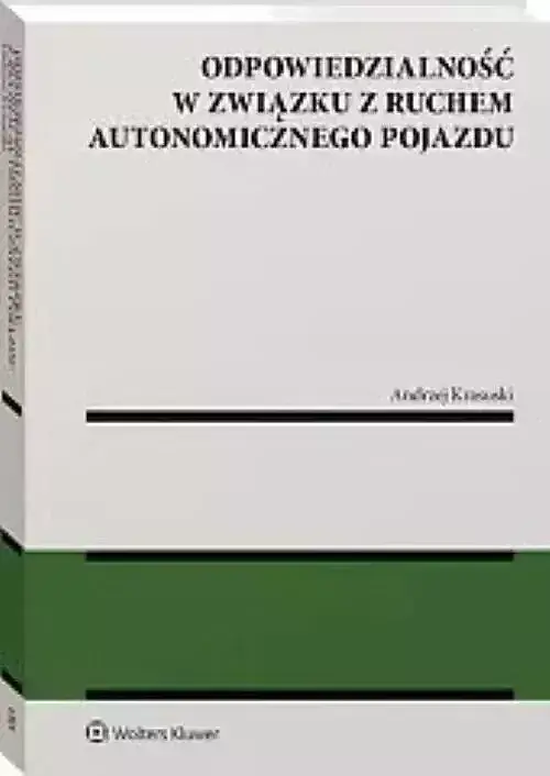 Odpowiedzialność w związku z ruchem autonomicznego pojazdu