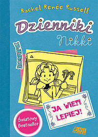 Dzienniki Nikki Ja wiem lepiej
