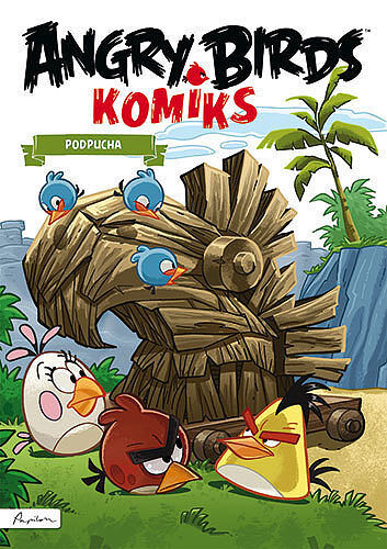 Angry Birds Komiks - 3 - Podpucha
