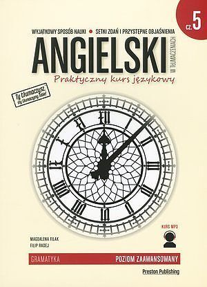 Angielski w tłumaczeniach Gramatyka. Część 5 Poziom B2-C1