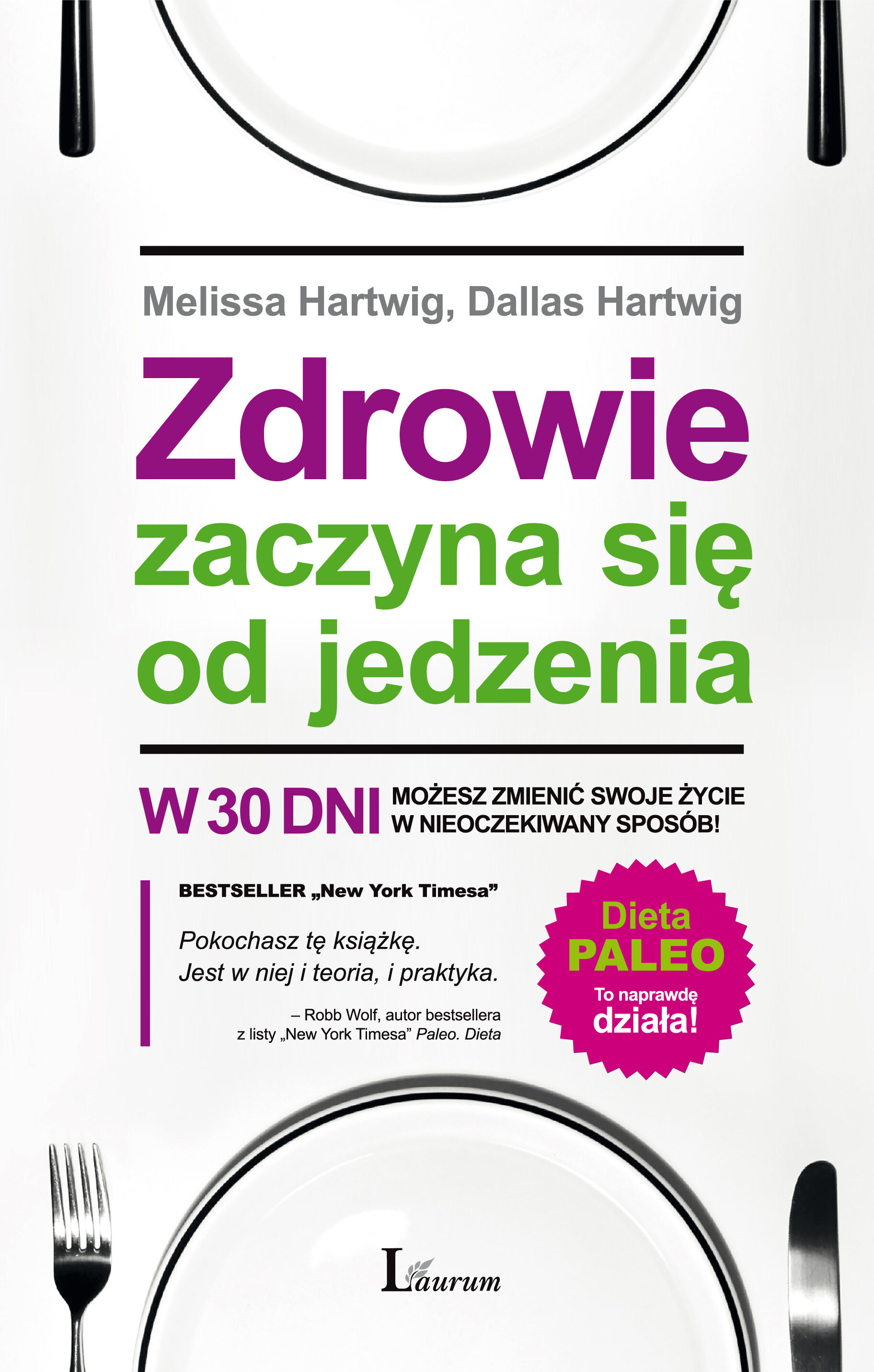 Zdrowie zaczyna się od jedzenia