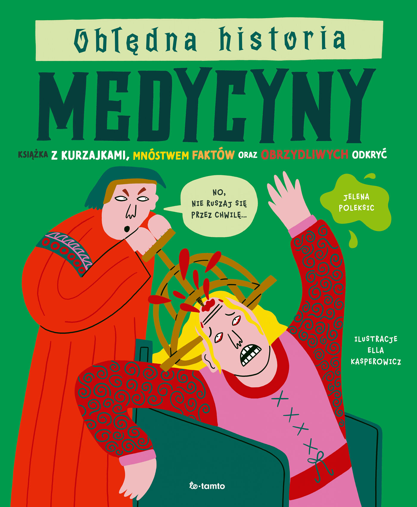 Obłędna historia medycyny
