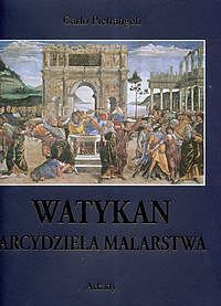 Watykan Arcydzieła malarstwa
