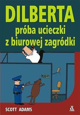 Dilberta próba ucieczki z biurowej zagródki