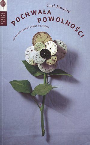 Pochwała powolności.