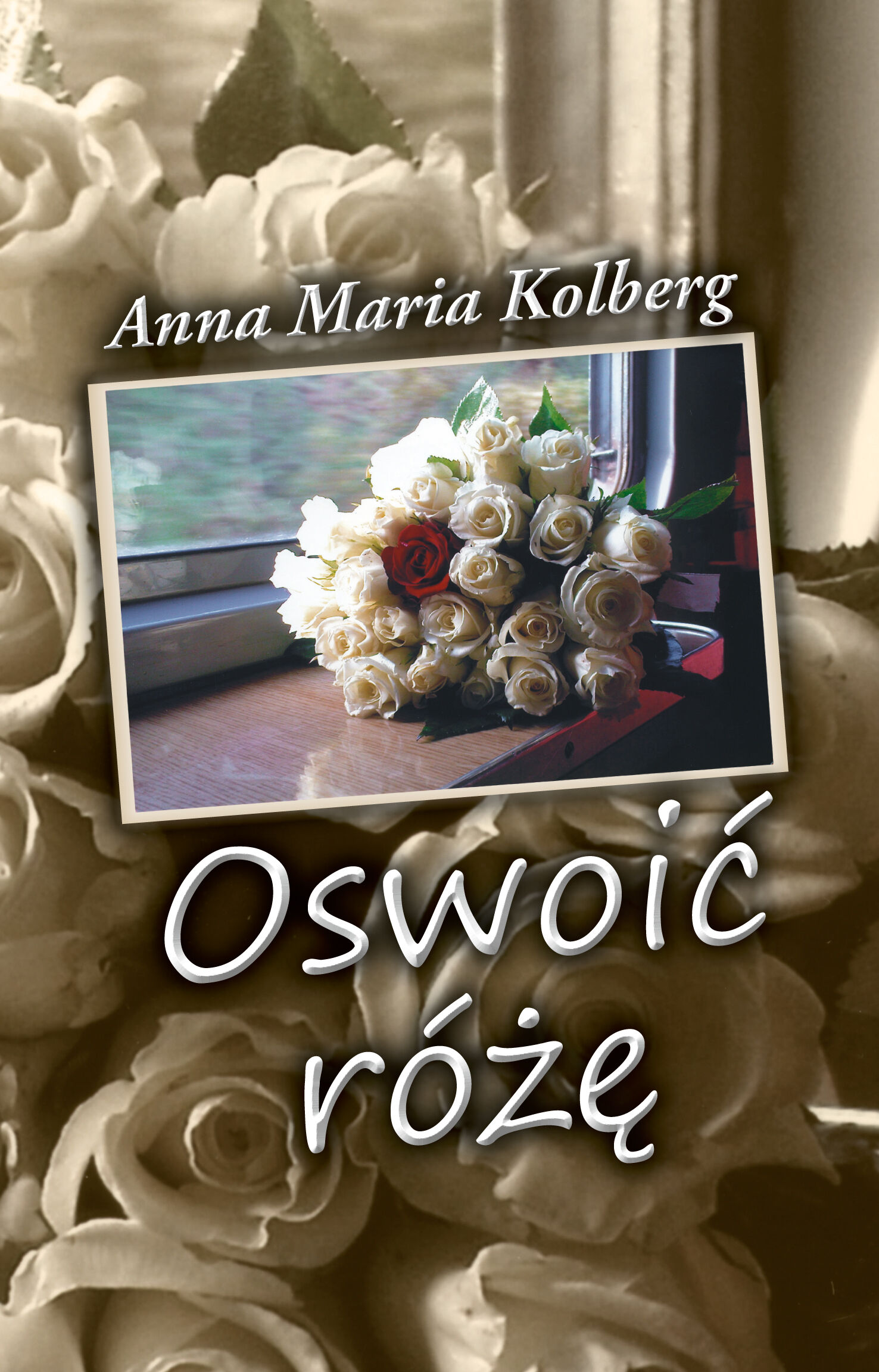 Oswoić różę (e-book)