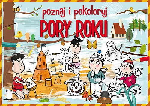 Poznaj i pokoloruj. Pory roku